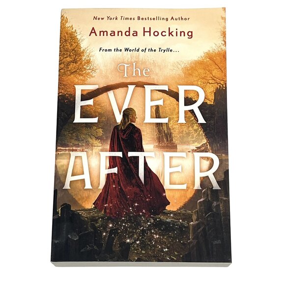 The Ever After Amanda Hocking Omte Origins Trylle Series Book 3 YA Fantasy - Picture 1 of 5